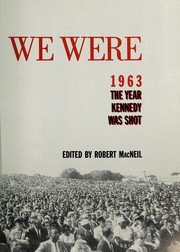The Way we were