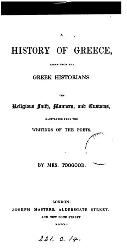 A history of Greece, taken from the Greek historians