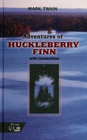 Adventures of Huckleberry Finn with Connections