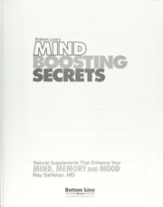 Bottom Line's mind boosting secrets : natural supplements that enhance your mind, memory and mood