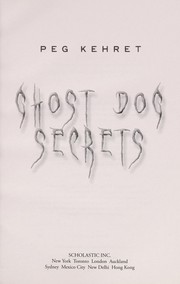 Ghost dog secrets