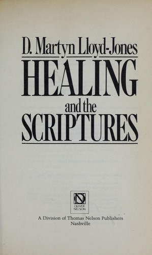 Healing and the Scriptures