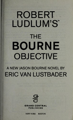 Robert Ludlum's The Bourne objective