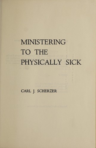 Ministering to the physically sick