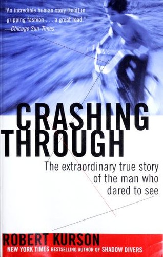 Crashing Through