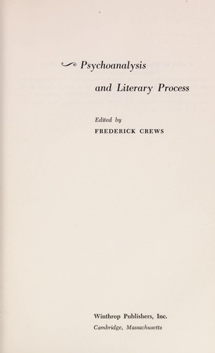 Psychoanalysis and literary process