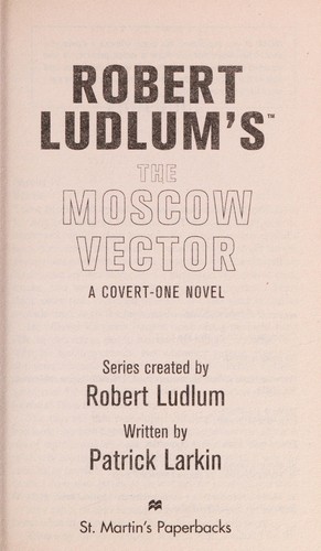 Robert Ludlum's The Moscow vector
