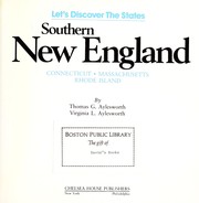 Southern New England : Connecticut, Massachusetts, Rhode Island