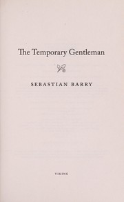 The temporary gentleman