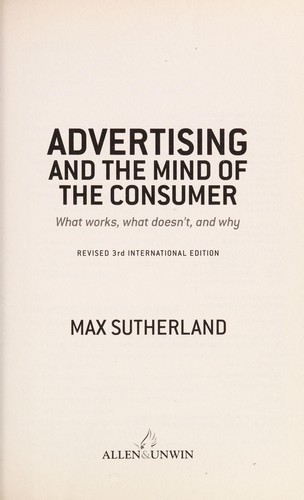 Advertising and the mind of the consumer
