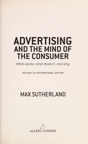 Advertising and the mind of the consumer