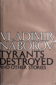 Tyrants Destroyed and Other Short Stories
