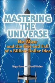 Mastering the universe