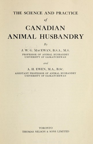 The science and practice of Canadian animal husbandry