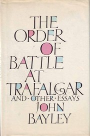 The order of battle at Trafalgar, and other essays
