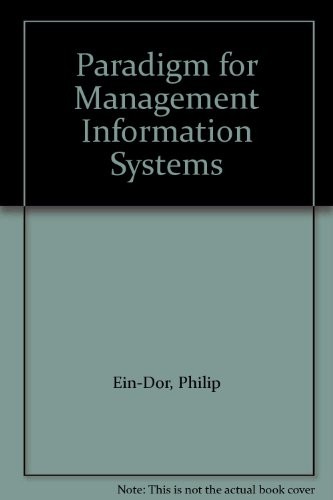 A paradigm for management information systems