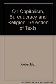 On Capitalism, Bureaucracy and Religion
