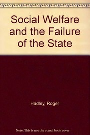 Social welfare and the failure of the state