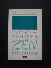 Psychoanalysis and Zen Buddhism