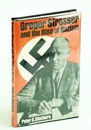 Gregor Strasser and the rise of Nazism