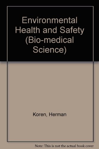 Environmental health and safety