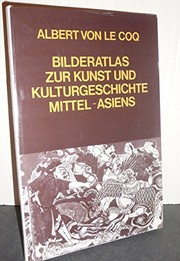 Bilderatlas zur Kunst und Kulturgeschichte Mittel-Asiens