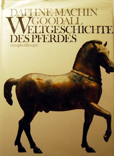 Weltgeschichte Des Pferdes