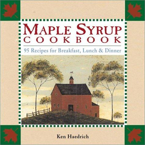The maple syrup cookbook