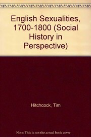 English Sexualities, 1700-1800 (Social History in Perspective)