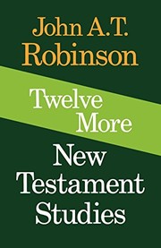 Twelve more New Testament studies