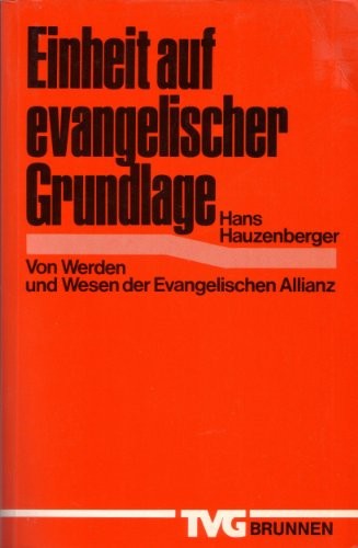 Einheit auf evangelischer Grundlage