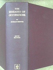 The diseases of occupations