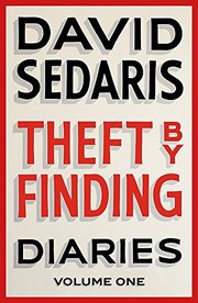 Theft by Finding: Diaries: Volume One