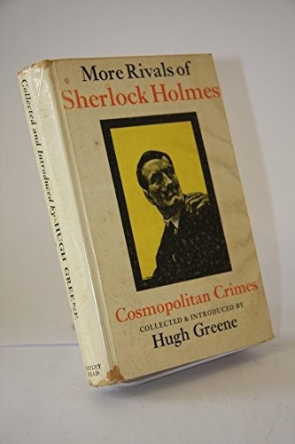More rivals of Sherlock Holmes