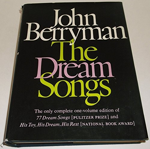 The Dream Songs: Poems