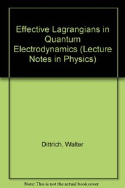 Effective Lagrangians in quantum electrodynamics