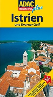 ADAC Reiseführer plus Istrien und Kvarner Golf