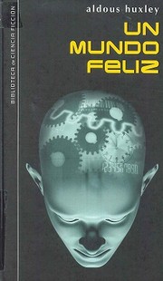 Un mundo feliz