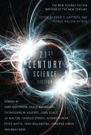 Twenty-First Century Science Fiction: An Anthology