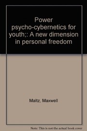 Power Psycho-Cybernetics for Youth