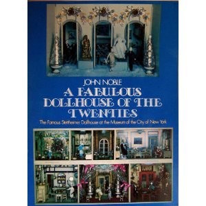 A fabulous dollhouse of the twenties