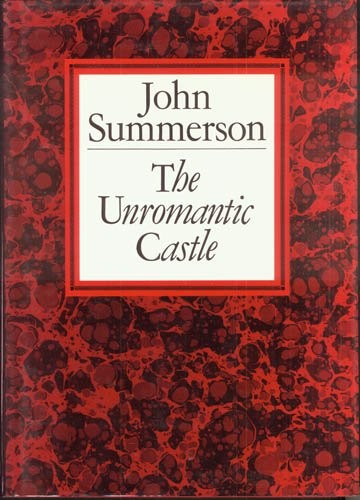The Unromantic Castle and Other Essays