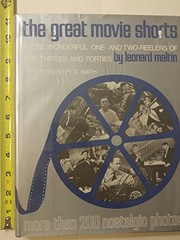The Great Movie Shorts: Those Wonderful One- and Two-Reelers of the Thirties and Forties