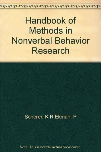 Handbook of methods in nonverbal behavior research