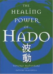 The healing power of hado
