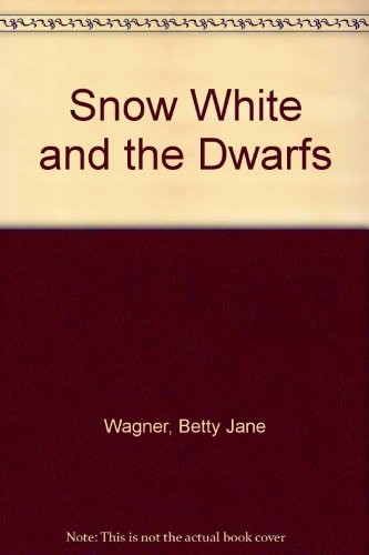 Snow White and the Dwarfs