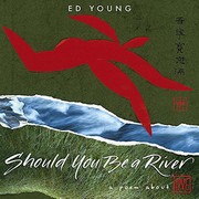 Should You Be a River: A Poem About Love