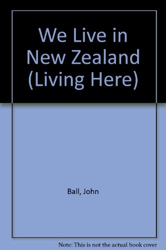 We live in New Zealand