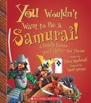 You wouldn't want to be a Samurai!