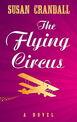 The Flying Circus (Wheeler Large print book)